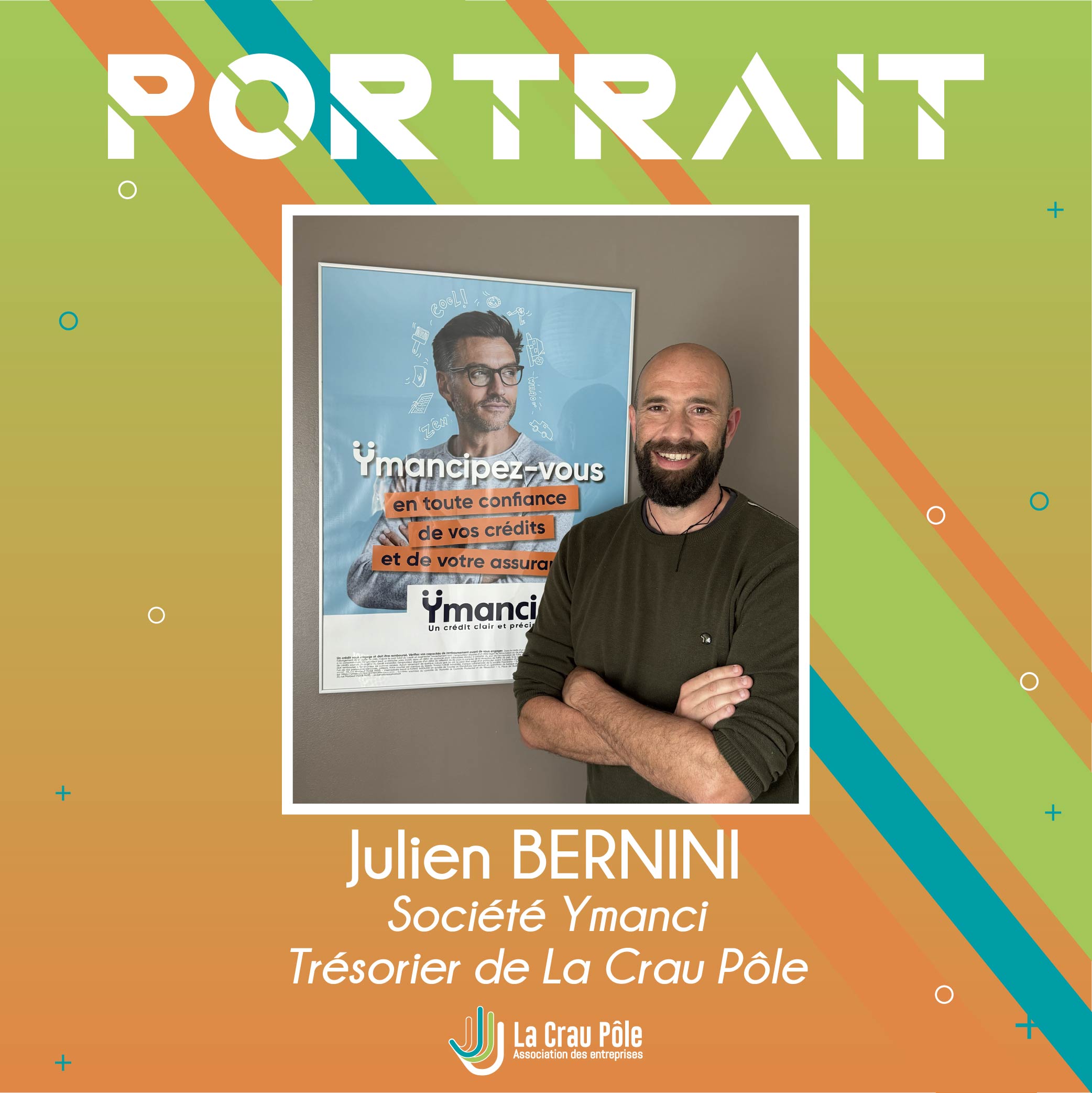    Portrait de Julien Bernini, dirigeant de l’agence Ymanci à La Crau et trésorier de l’association La Crau Pôle